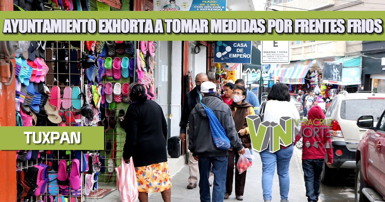 AYUNTAMIENTO EXHORTA A TOMAR MEDIDAS POR FRENTES FRIOS