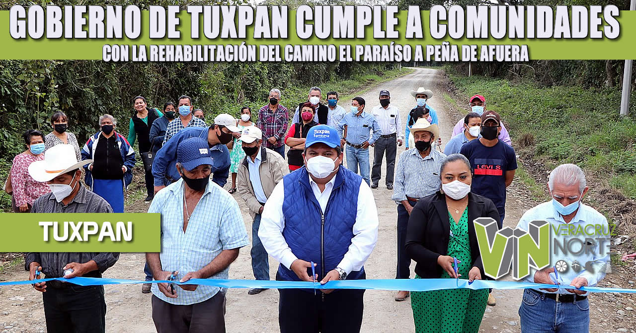 GOBIERNO DE TUXPAN CUMPLE A COMUNIDADES CON LA REHABILITACIÓN DEL CAMINO EL PARAÍSO A PEÑA DE AFUERA.