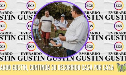 EVERARDO GUSTIN, CONTINÚA SU RECORRIDO CASA POR CASA