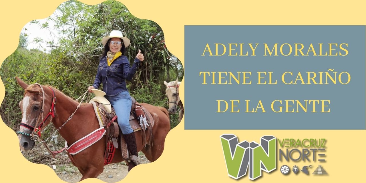 ADELY MORALES TIENE EL CARIÑO DE LA GENTE