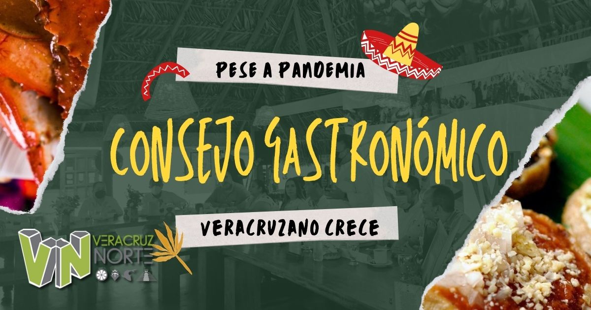 Pese a pandemia, Consejo Gastronómico Veracruzano crece