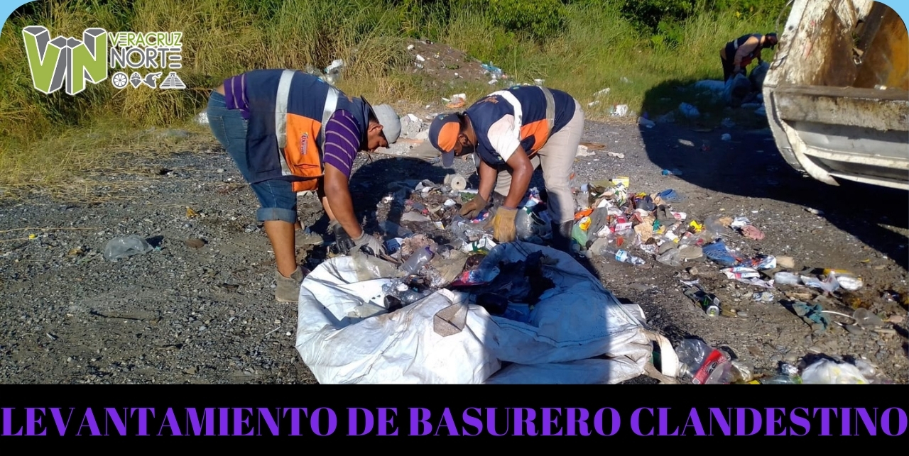 LEVANTAMIENTO DE BASURERO CLANDESTINO