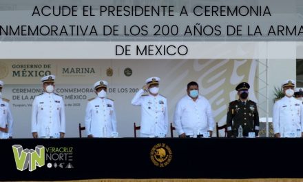 ACUDE EL PRESIDENTE A CEREMONIA CONMEMORATIVA DE LOS 200 AÑOS DE LA ARMADA DE MEXICO