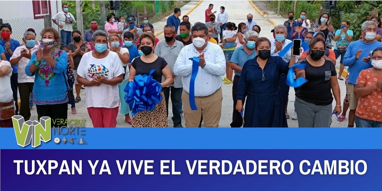 TUXPAN YA VIVE EL VERDADERO CAMBIO