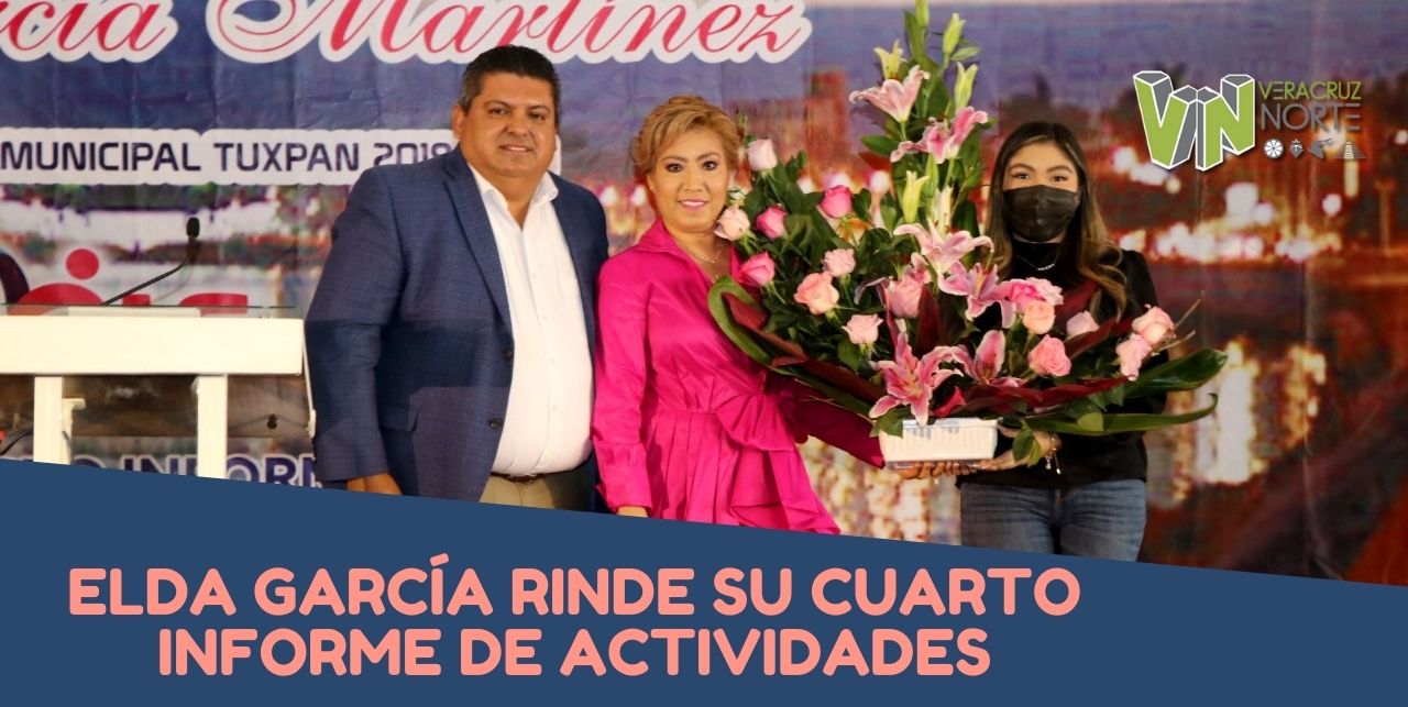 ELDA GARCÍA RINDE SU CUARTO INFORME DE ACTIVIDADES