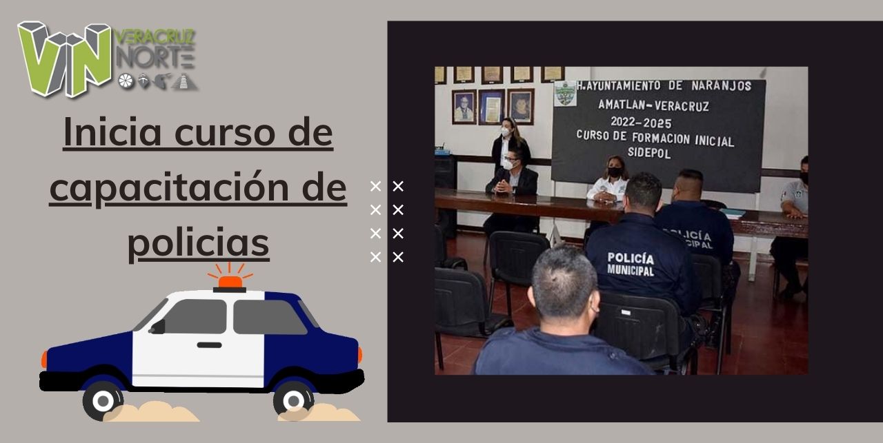 INICIA CURSO DE CAPACITACIÓN PARA POLICIAS