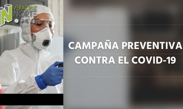 CAMPAÑA PREVENTIVA CONTRA EL COVID-19