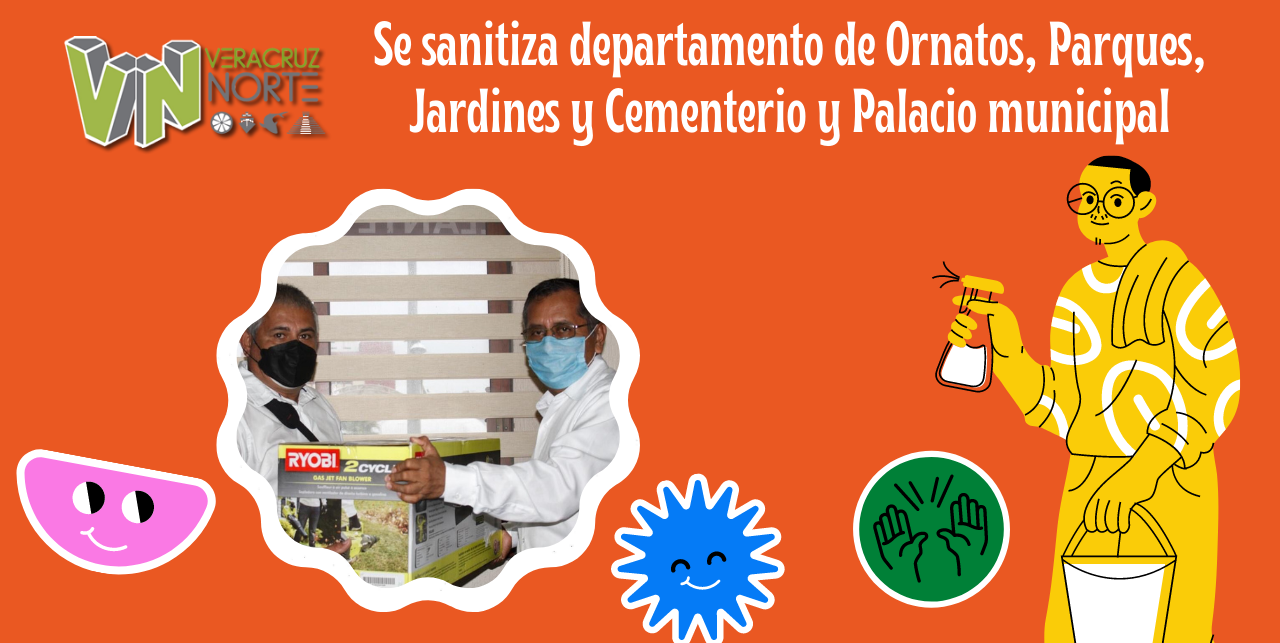 Se sanitiza departamento de Ornatos, Parques, Jardines y Cementerio y Palacio municipal