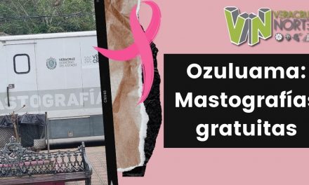 Ozuluama: Mastografías gratuitas