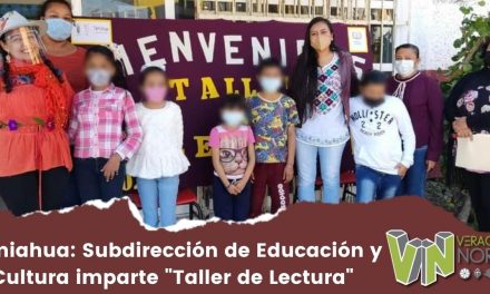 Tamiahua: Subdirección de Educación y Cultura imparte «Taller de Lectura»