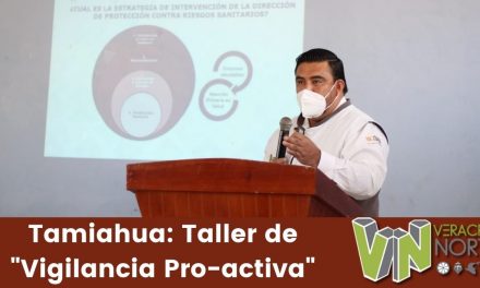 Tamiahua: Taller de «Vigilancia Pro-activa»