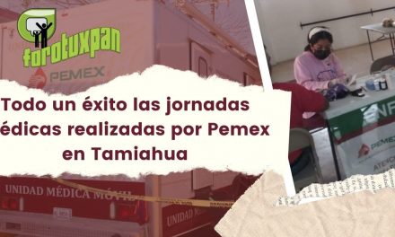 Todo un éxito las jornadas médicas realizadas por Pemex en Tamiahua