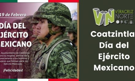 Coatzintla: Día del Ejército Mexicano