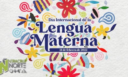 Coatzintla: Día Internacional de la Lengua Materna