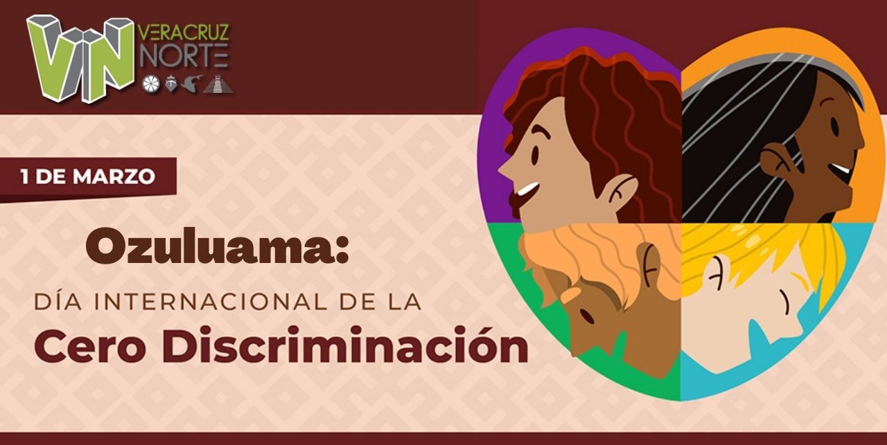 Ozuluama: Día de la Cero Discriminación