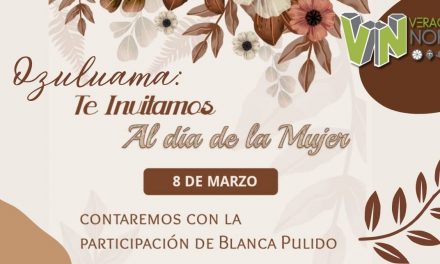 Ozuluama: Festejo del día de la mujer
