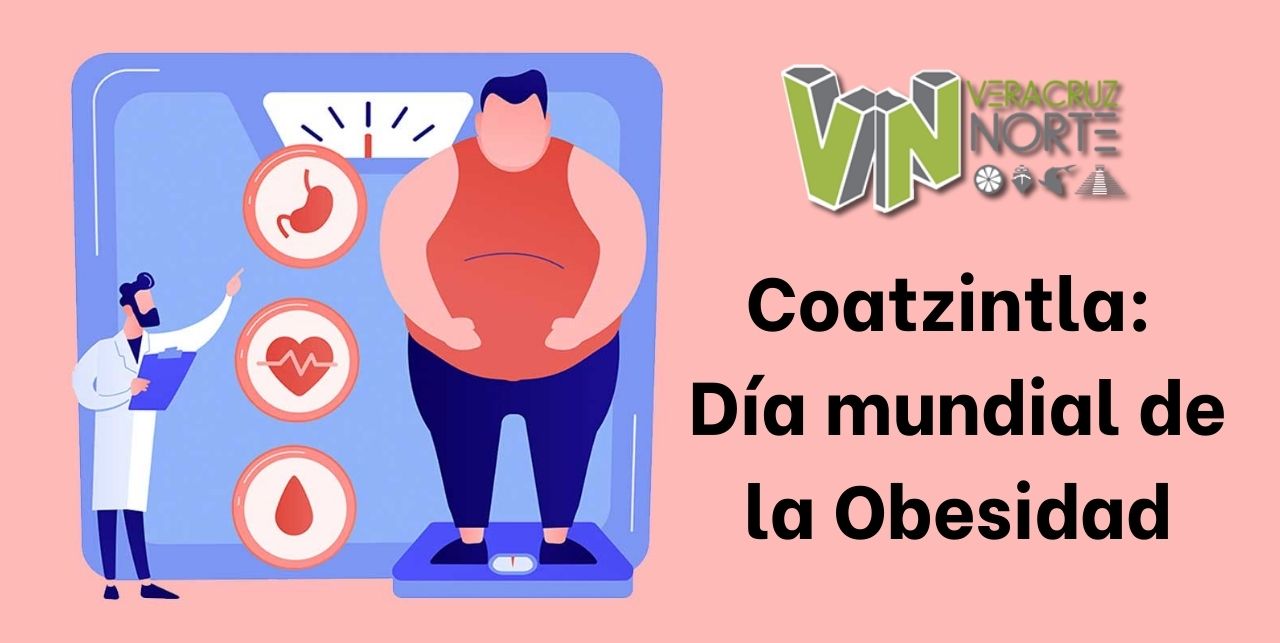 Coatzintla: Día mundial de la Obesidad