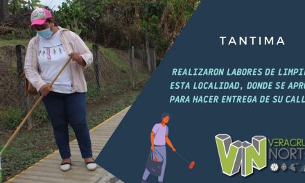 TANTIMA: REALIZARON LABORES DE LIMPIEZA EN ESTA LOCALIDAD, DONDE SE APROVECHO PARA HACER ENTREGA DE SU CALLE.