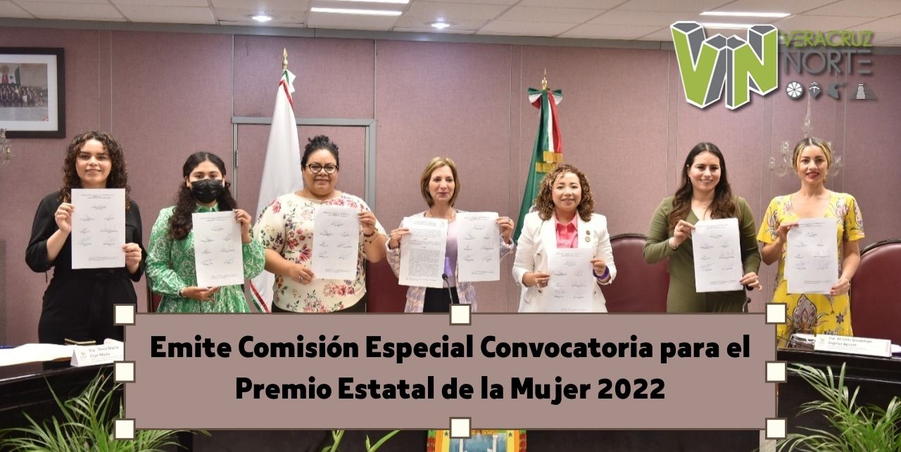 Emite Comisión Especial Convocatoria para el Premio Estatal de la Mujer 2022