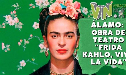 Álamo: Obra de teatro «Frida Kahlo, Viva la Vida»