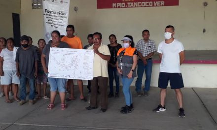 Tancoco: Formación de brigadas comunitarias de protección civil y elaboración de mapas comunitarios de riesgos