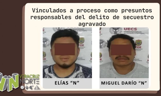 Pánuco: Vinculados a proceso como presuntos responsables del delito de secuestro agravado