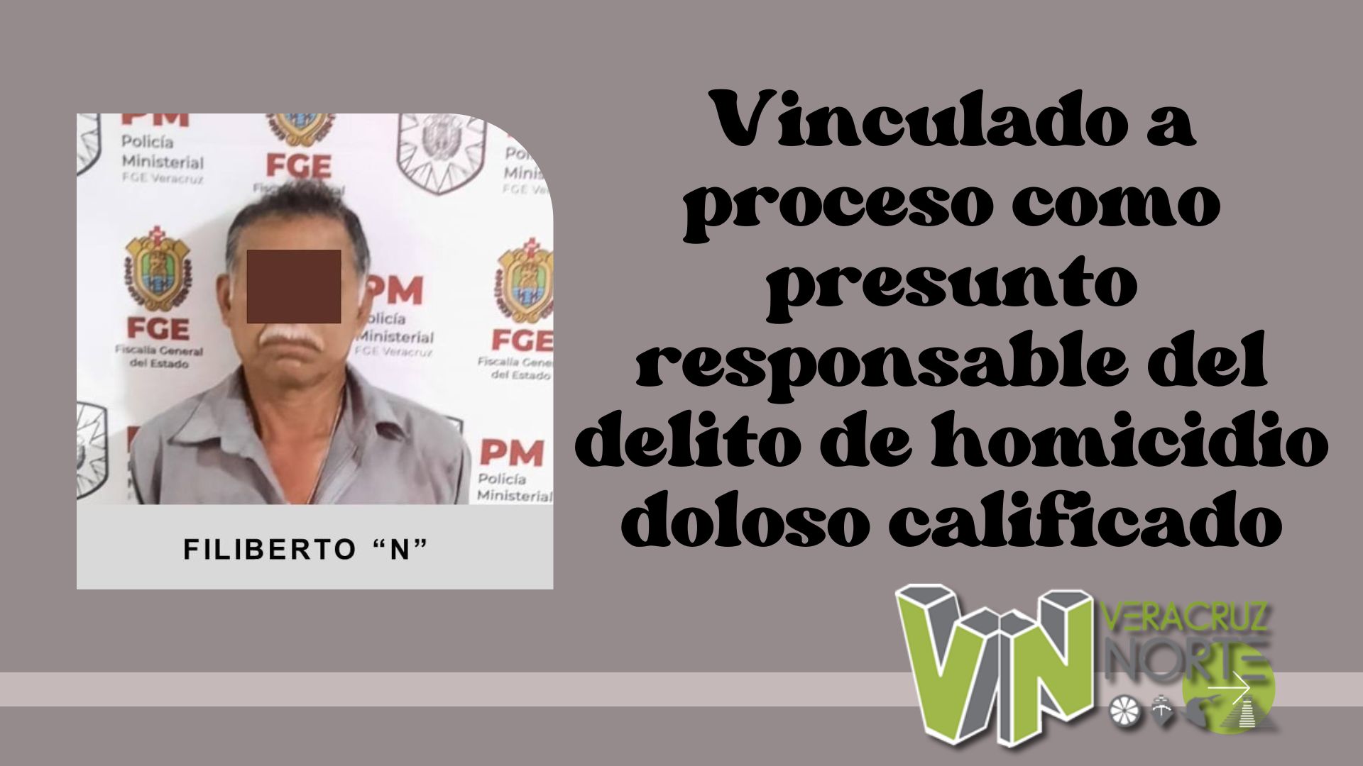 Martínez de la Torre: Vinculado a proceso como presunto responsable del delito de homicidio doloso calificado