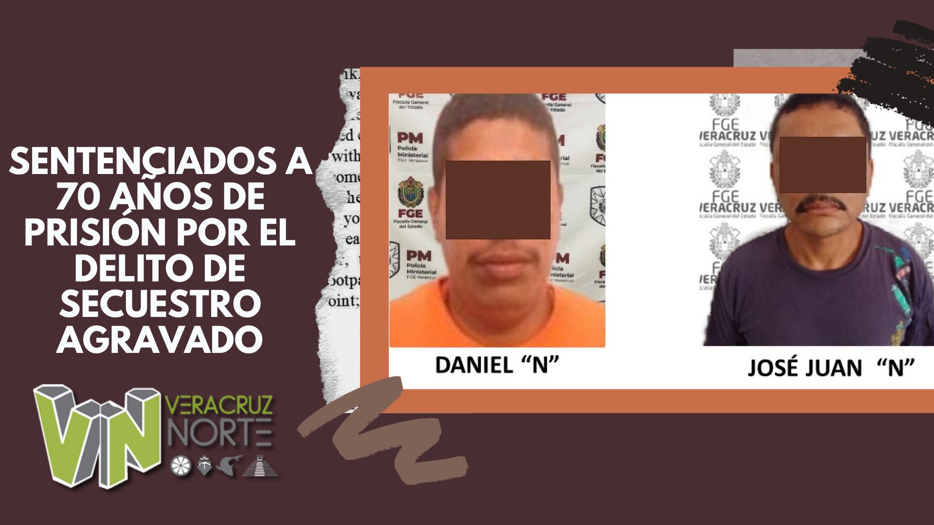 Ozuluama: Sentenciados a 70 años de prisión por el delito de secuestro agravado