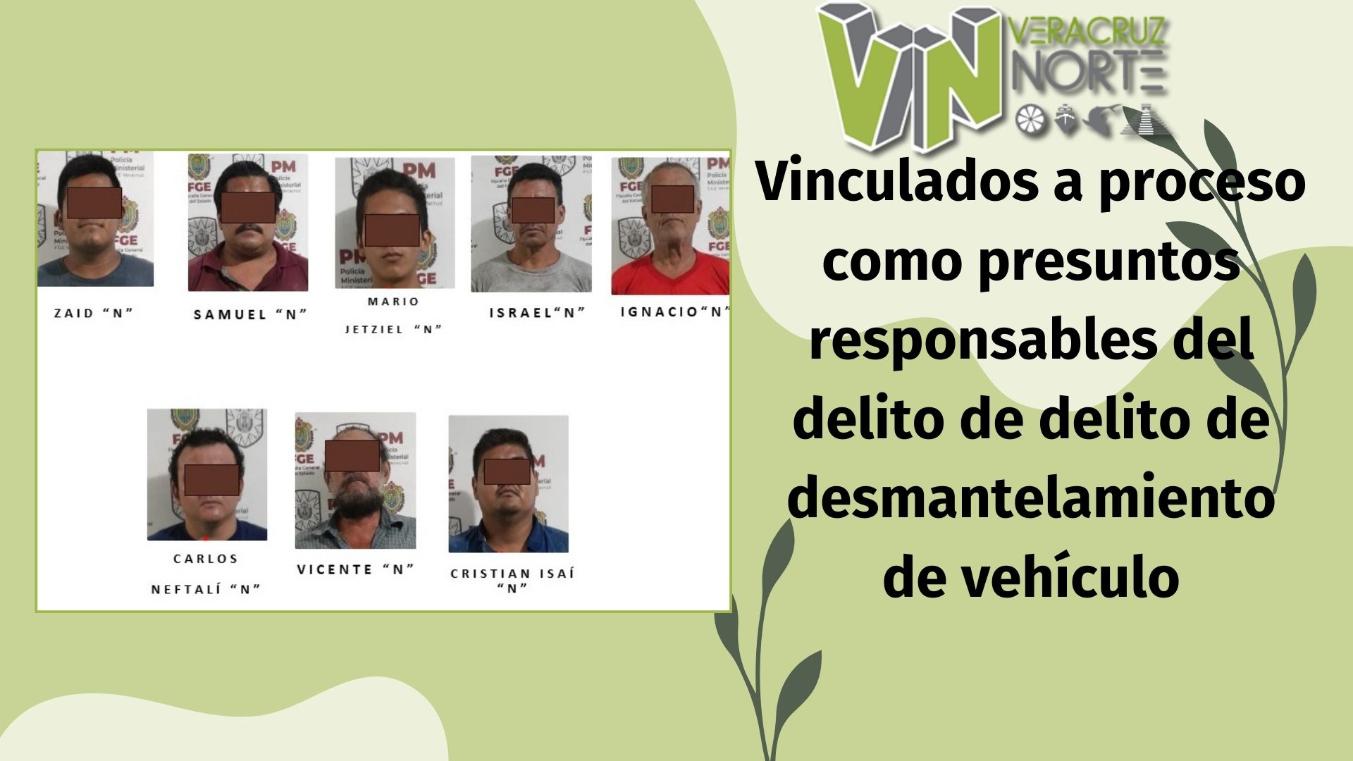 Martínez de la Torre: Vinculados a proceso como presuntos responsables del delito de delito de desmantelamiento de vehículo, detentación de vehículo con reporte de robo