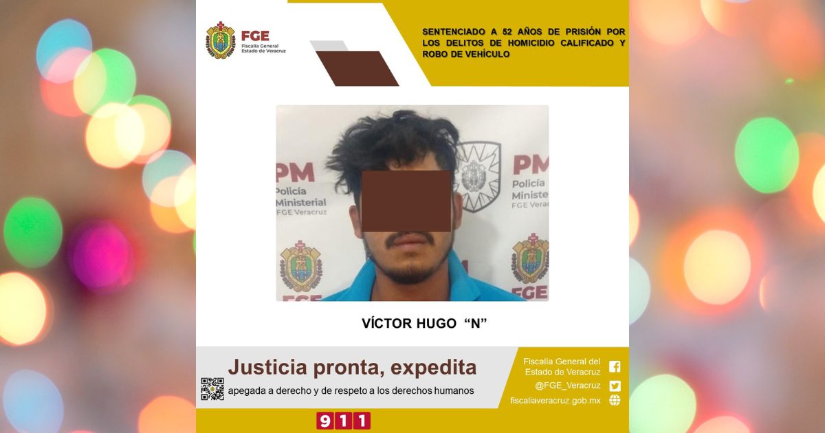 Sentenciado a 52 años de prisión por homicidio y robo de vehículo en Naranjos, Veracruz