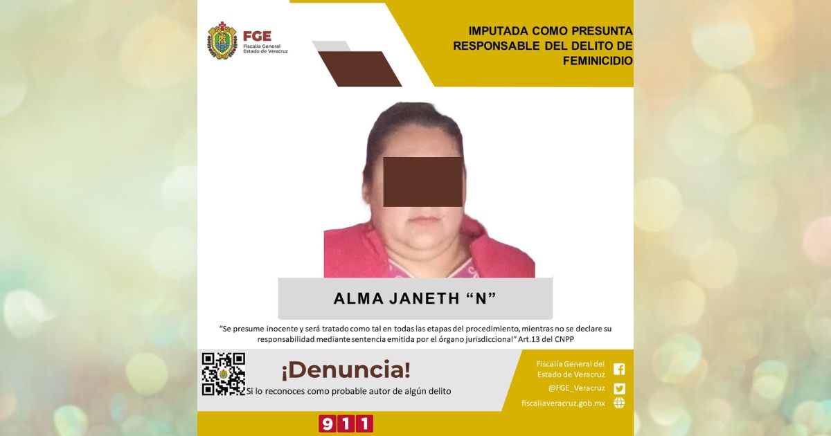 Tantoyuca: Mujer es imputada como presunta responsable de feminicidio