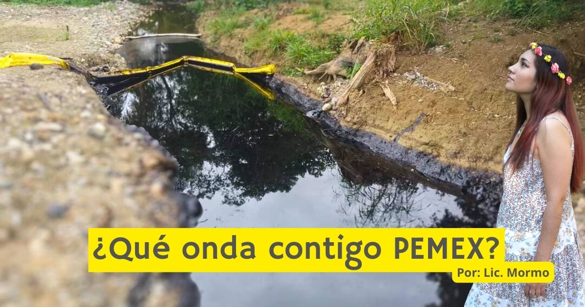 ¿Qué pasa con PEMEX? Denuncias de fuga y contaminación ambiental en Veracruz