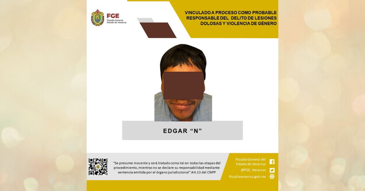 Sujeto vinculado a proceso por lesiones dolosas y violencia de género en Tantoyuca