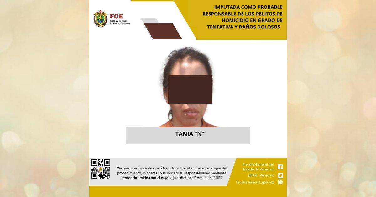 Papantla: Mujer vinculada a proceso por tentativa de homicidio y daños dolosos