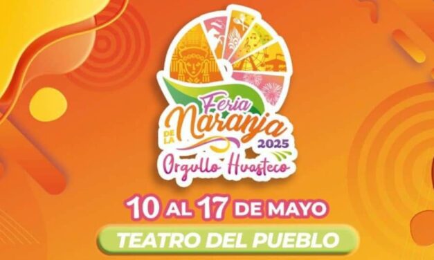 Álamo: Todo listo para la  Feria Internacional de la Naranja 2025 