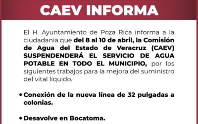 Suspenden temporalmente suministro de agua potable en Poza Rica