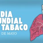 ¿Sabes cuándo es el “Día Mundial Sin Tabaco»?