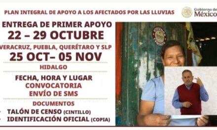 Del 22 al 29 de octubre, se entregarán apoyos a familias veracruzanas afectadas por las inundaciones