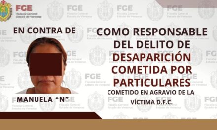 Tantima: Manuela “N” fue condenada a 25 años de prisión por el delito de desaparición cometida por particulares