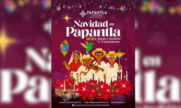 ¡Programa de actividades Navideñas en Papantla!
